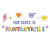 We Stick Together Our Class is Fantastic Bulletin Board Set