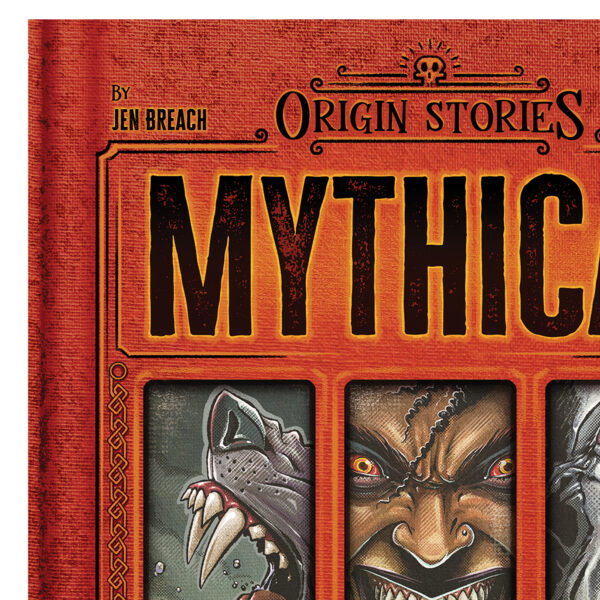 Mythical Monsters, Hardcover