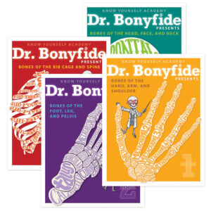 4 Book Set: Dr. Bonyfide Presents 206 Bones of the Human Body