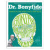 4 Book Set: Dr. Bonyfide Presents 206 Bones of the Human Body