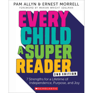 Every Child a Super Reader, 2nd Edition