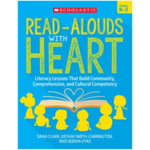 Read-Alouds with Heart: Grades K-2