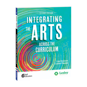 Integrating the Arts Across the Curriculum, 2nd Edition