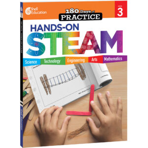 180 Days: Hands-On STEAM, Grade 3