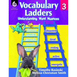 Vocabulary Ladders: Understanding Word Nuances Level 3