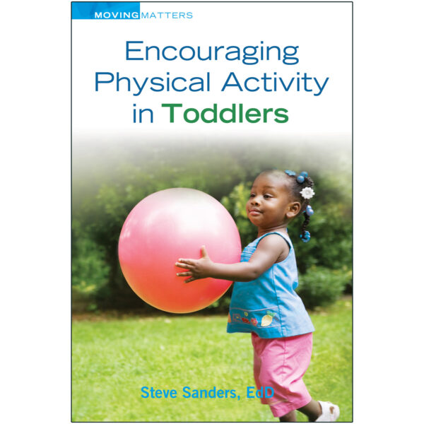 ERSGR-10056.jpg Encouraging Physical Activity in Toddlers