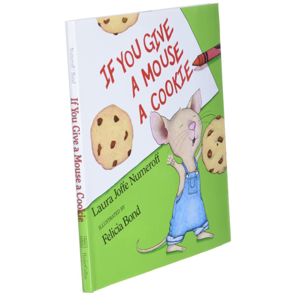 If You Give a Mouse a Cookie Book
