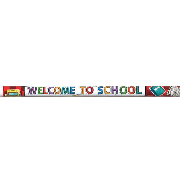 Pencils, Welcome to School!, 12 Per Pack, 12 Packs