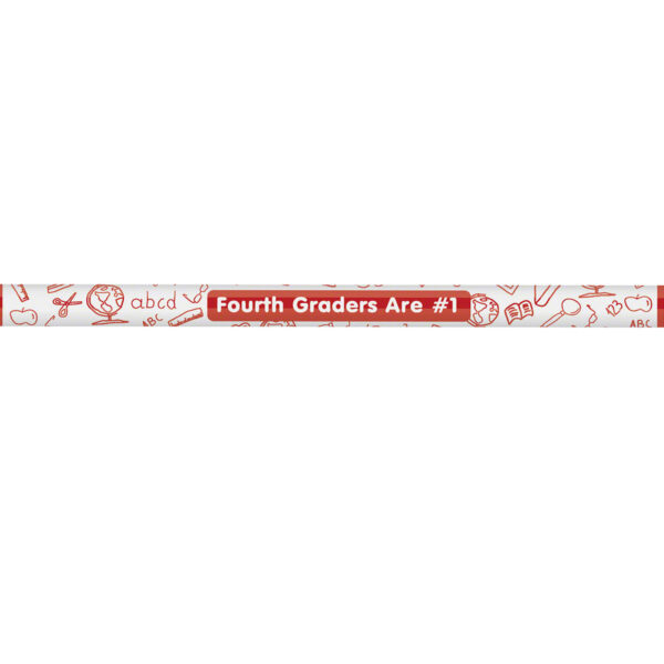 4th Graders are #1 Pencil, Pack of 144