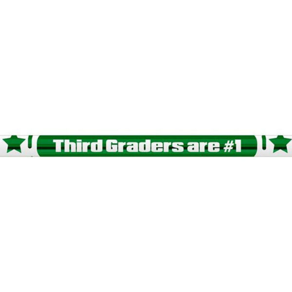 3rd Graders Are #1 Motivational Pencils, 12 Per Pack, 12 Packs