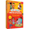 Our Voices: Home & Family (Parent Pack)