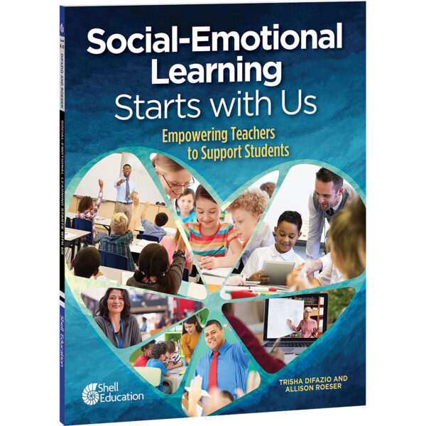 3DBook Template - Book07 Social-Emotional Learning Starts With Us: Empowering Teachers to Support Students